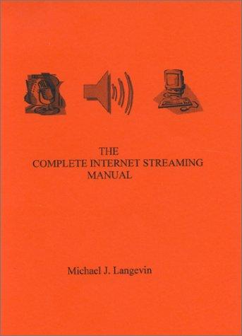 Cover for Complete Internet Streaming Manual