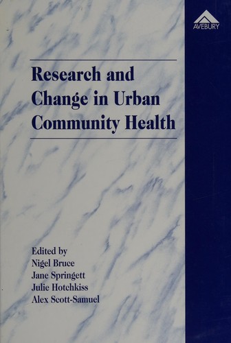 Cover for Research and change in urban community health