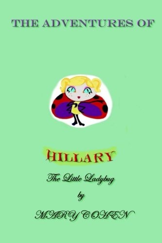 Cover for The Adventures of Hillary the Little Ladybug