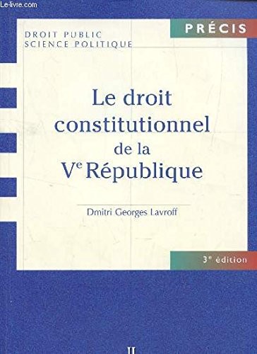 Cover for Le droit constitutionnel de la Ve République