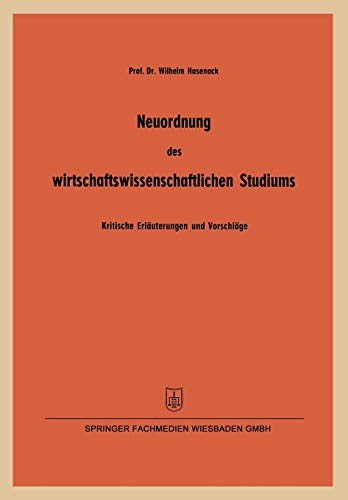 Cover for Neuordnung Des Wirtschaftswissenschaftlichen Studiums