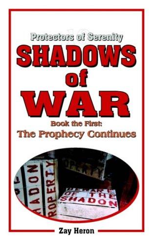 Cover for Protectors of Serenity - Shadows of War: Book the First