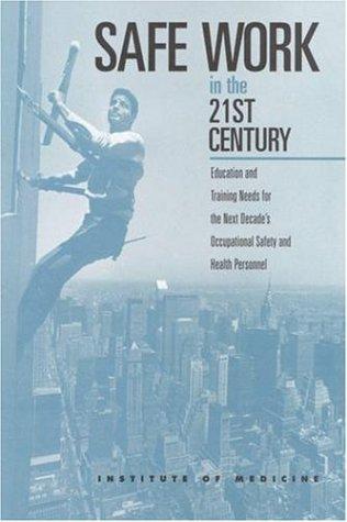 Cover for Safe Work in the 21st Century