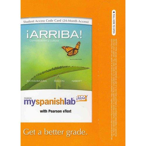 Cover for MySpanishLab with Pearson eText -- Access Card -- for Arriba!: Comunicacion y cultura (24-month access)