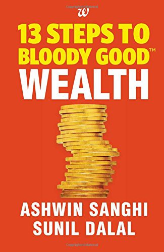 Cover for 13 Steps to Bloody Good Wealth
