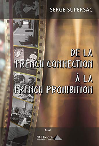Cover for De la French connection à la French prohibition