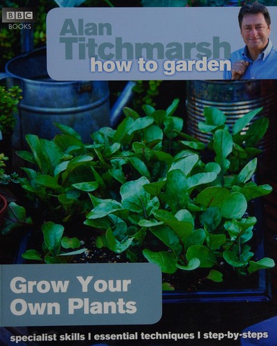 Cover for Grow your own plants