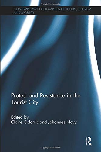 Cover for Protest and Resistance in the Tourist City