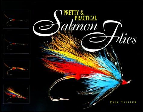 Cover for Pretty & Practical Salmon Flies