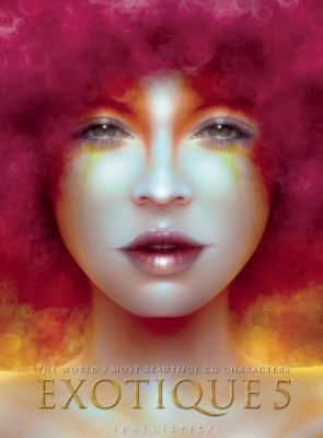 Cover for Exotique 5 The Worlds Most Beautiful Cg Characters
