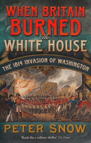 Cover for When Britain Burned the White House