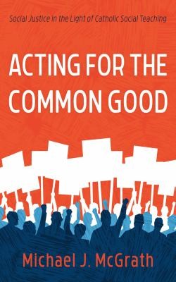 Cover for Acting for the Common Good