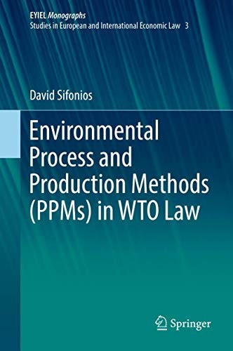 Cover for Environmental Process and Production Methods  in WTO Law