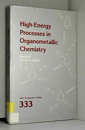 Cover for High-energy processes in organometallic chemistry