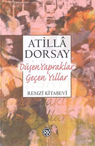 Cover for Dusen Yapraklar,Gecen Yillar