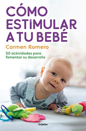 Cover for Cómo estimular a tu bebé / How to Nurture and Stimulate Your Baby
