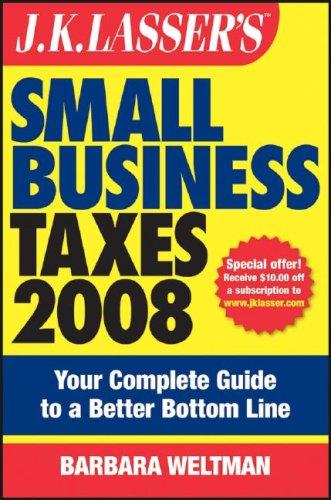 Cover for J.K. Lasser's Small Business Taxes 2008