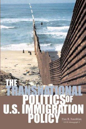 Cover for The transnational politics of U.S. immigration policy