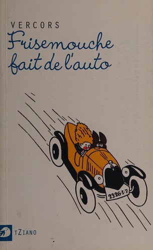 Cover for Frisemouche fait de l'auto