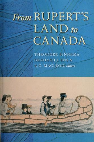 Cover for From Rupert's Land to Canada
