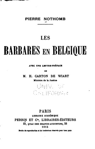 Cover for Les barbares en Belgique: avec une lettre-préface de M.H. Carton de Wiart
