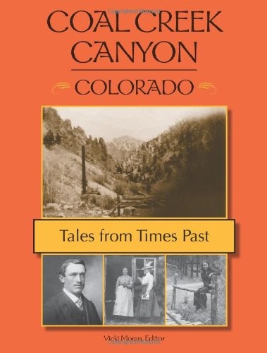 Cover for Coal Creek Canyon, Colorado