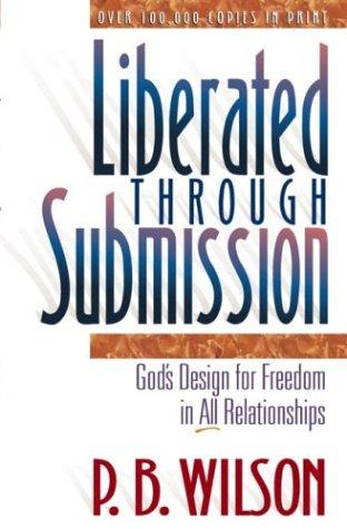 Cover for Liberated Through Submission
