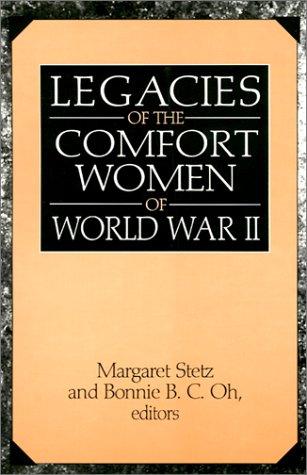 Cover for Legacies of the comfort women of World War II