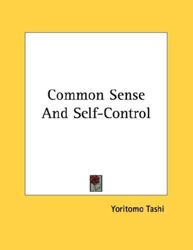 Cover for Common Sense And Self-Control