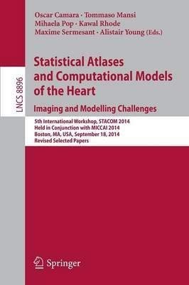 Cover for Statistical Atlases and Computational Models of the Heart - Imaging and Modelling Challenges