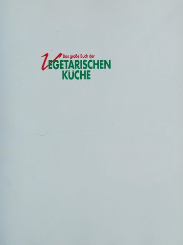 Cover for Das große Buch der vegetarischen Küche