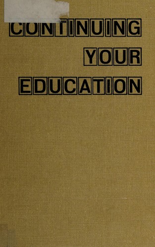 Cover for Continuing your education