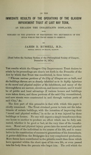 Cover for On the immediate results of the operations of the Glasgow Improvement Trust at last May Term, as regards the inhabitants displaced, with remarks on the question of preventing the recurrence of the evils which the Trust seeks to remedy