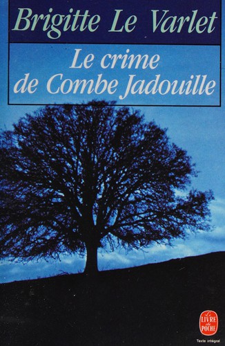 Cover for Le crime de Combe Jadouille