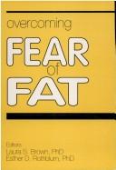 Cover for Overcoming Fear of Fat (Women & Therapy Series: No. 3) (Women & Therapy Series: No. 3)