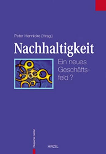 Cover for Nachhaltigkeit. Ein neues Geschäftsfeld?