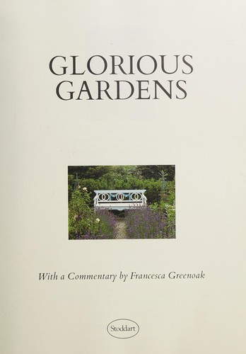 Cover for Glorious gardens