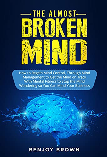 Cover for The Almost Broken Mind