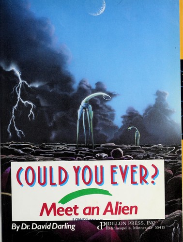 Cover for Could you ever meet an alien?