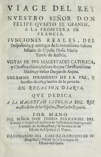 Cover for Viage del rey nuestro señor don Felipe Quarto el Grande, a la frontera de Francia