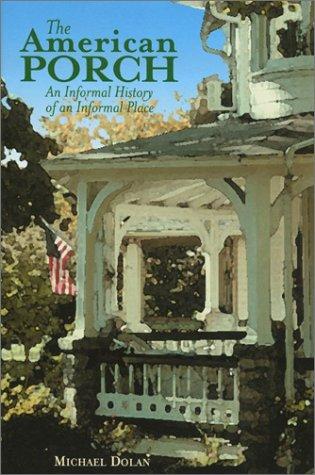 Cover for The American Porch