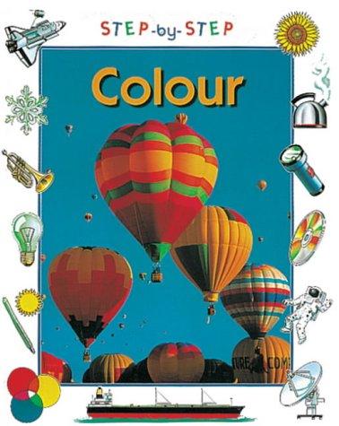 Cover for Colour (Step-by-step Science)