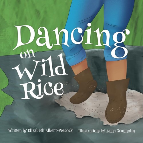 Cover for Dancing on Wild Rice