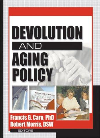 Cover for Devolution and Aging Policy
