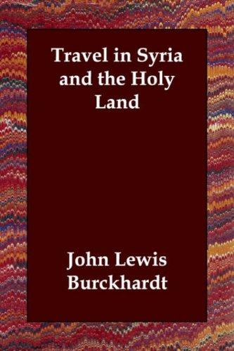 Cover for Travel in Syria and the Holy Land