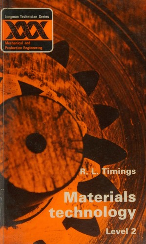 Cover for Materials Technology, Level 2 (Longman Technician Series. Mechanical and Production Enginee)