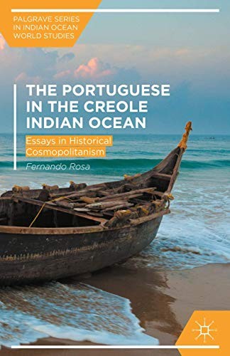 Cover for The Portuguese in the Creole Indian Ocean