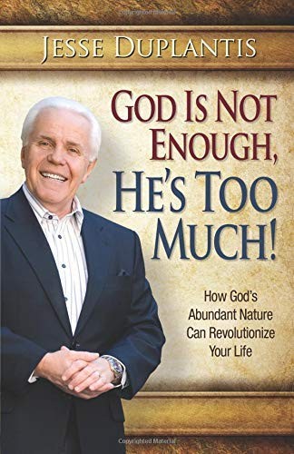 Cover for God Is Not Enough, He's Too Much!