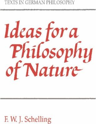 Cover for Ideas for a Philosophy of Nature
            
                Texts in German Philosophy