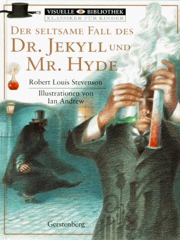 Cover for Der seltsame Fall des Dr. Jekyll und Mr. Hyde.